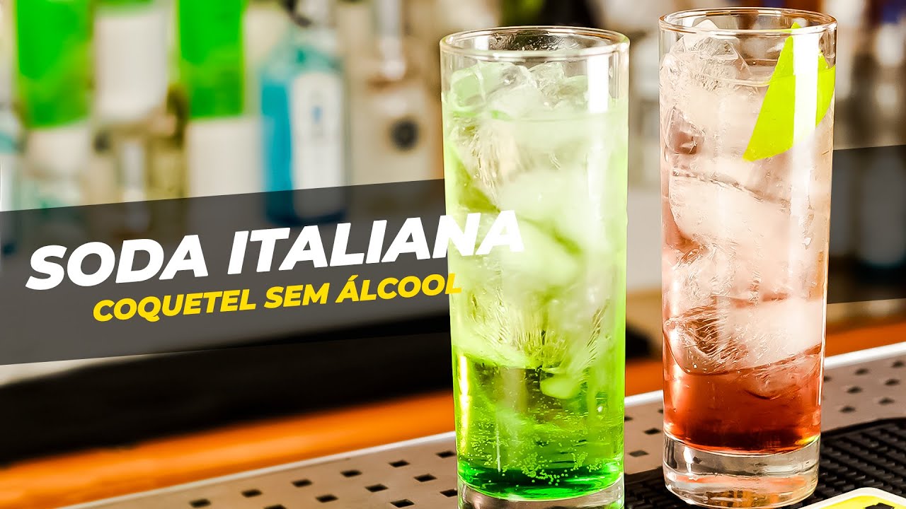 SODA ITALIANA Como fazer coquetel sem álcool SODA ITALIANA