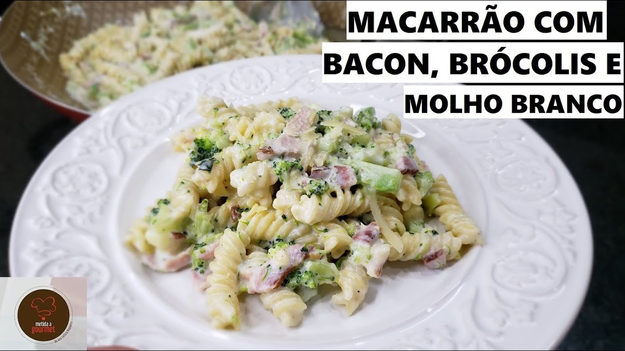 Macarrão Com BACON, BRÓCOLIS E MOLHO BRANCO | Fácil E Delicioso!