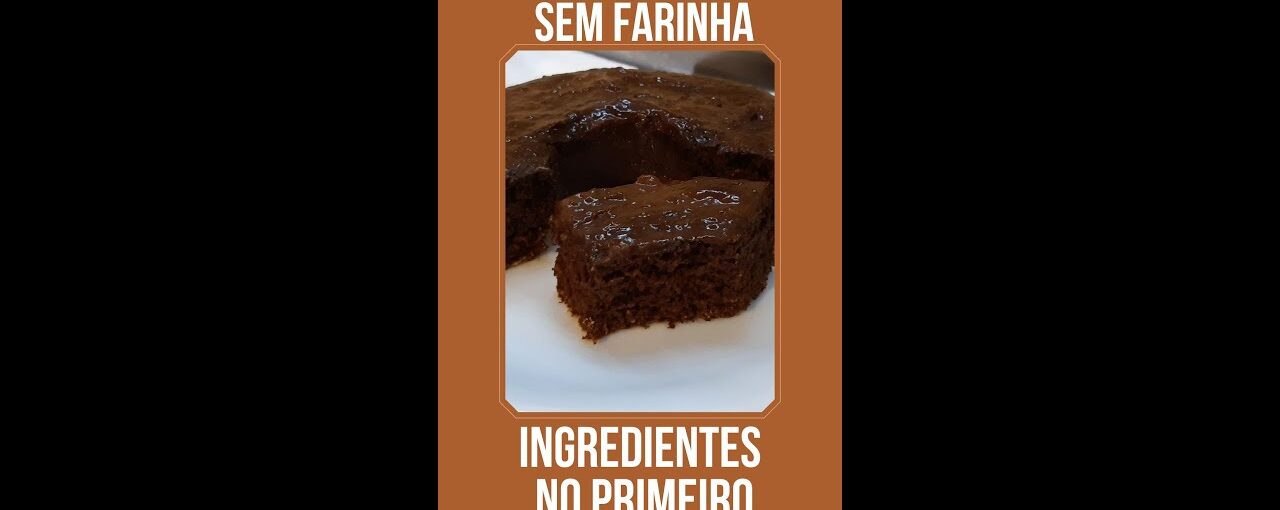 Bolo de Chocolate Sem Açúcar Sem Farinha #shorts