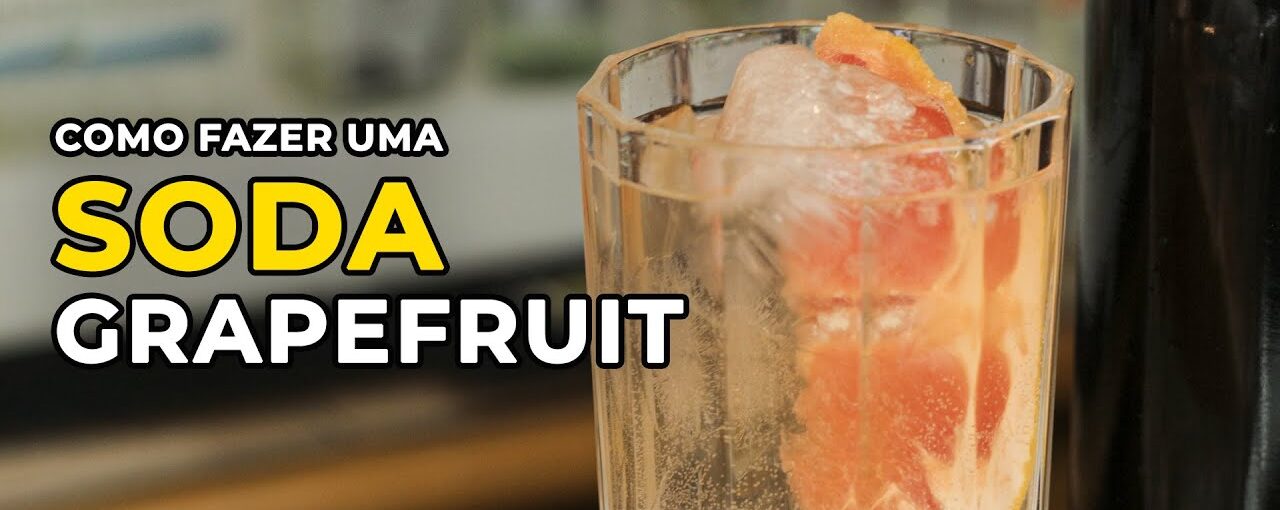 Soda Grapefruit - Faça seu refrigerante natural - Bartender Store