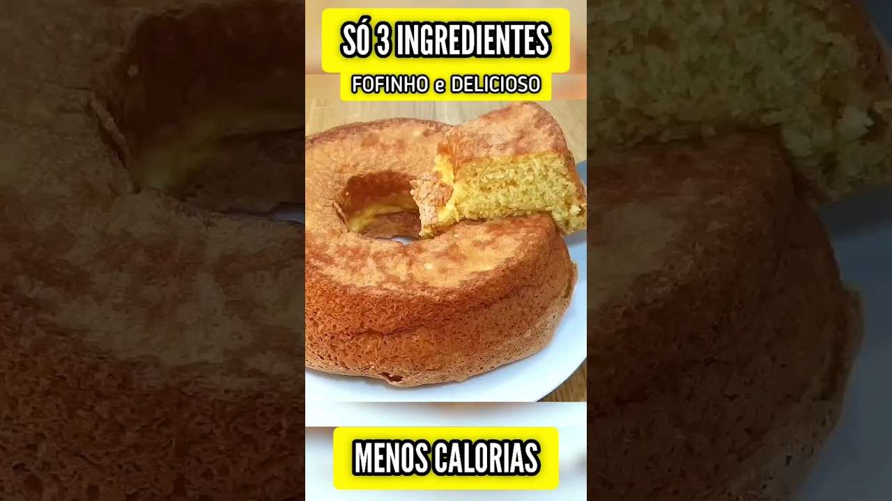 Bolo Fofinho De 3 Ingredientes Sem AÇÚcar E Menos Calorias Fácil Sem Leite E Sem Trigo 8539